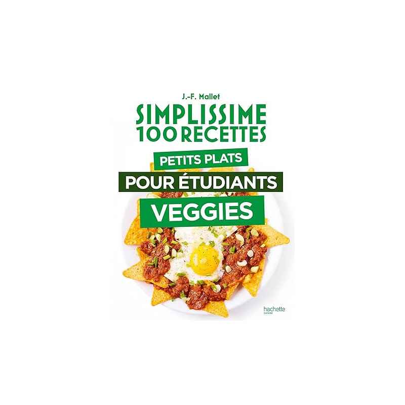 Petits plats pour étudiants veggies de Jean-François Mallet9782017259145