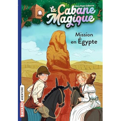 La cabane magique, Tome 46: Mission en Égypte