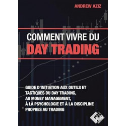 Comment vivre du day trading de Andrew Aziz9782361170448