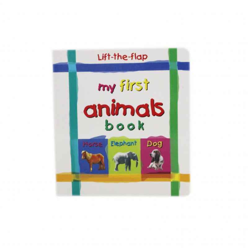 My First Animals Book, Lift-the-flap9780755400744