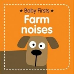 Baby Firsts Farm Noises9780755494842