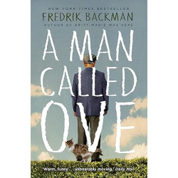 A Man Called Ove.by Fredrik Backman