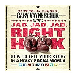 Jab, Jab, Jab, Right Hook.by Gary Vaynerchuk9780062273062