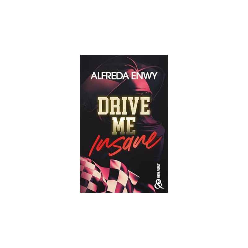 Drive Me Insane de Alfreda Enwy9782280498906