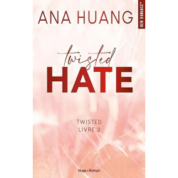 Twisted hate - Tome 03: Hate de Ana Huang