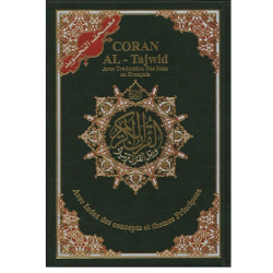 Coran Al-Tajwîd Edition bilingue français-arabe