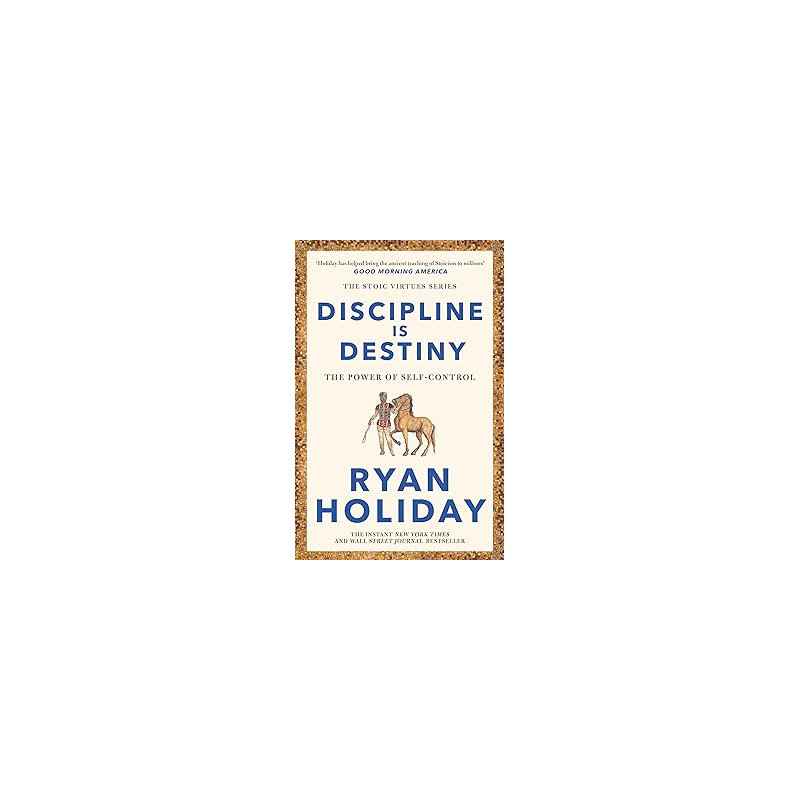 Discipline Is Destiny.de Ryan Holiday9781788166348