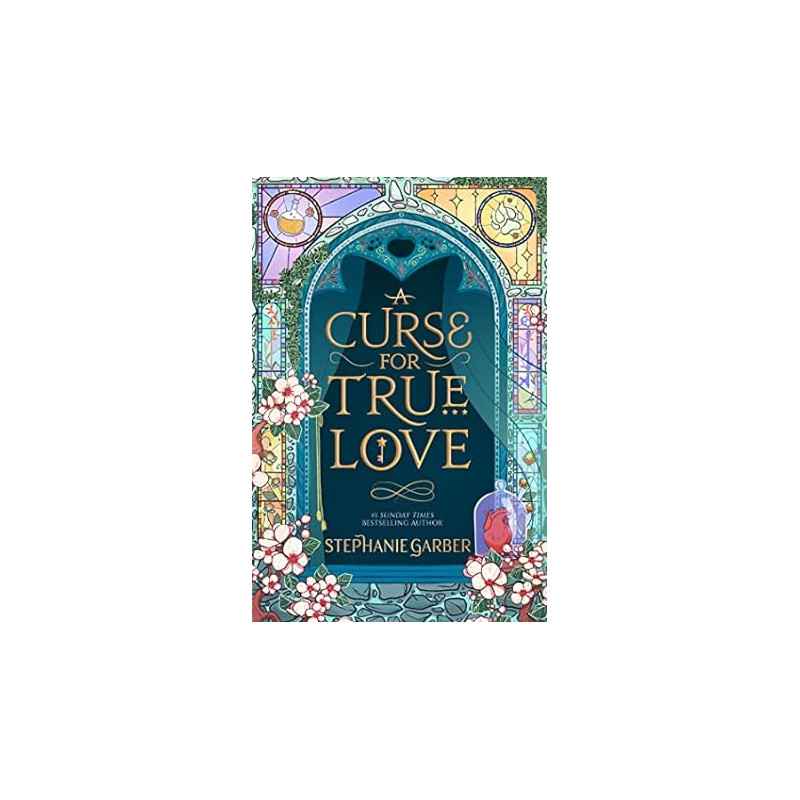 A Curse For True Love.by Stephanie Garber - hardcover9781529399288