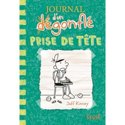 Prise de tête: Journal d'un Dégonflé, tome 189791023517743