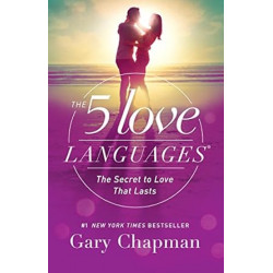 The 5 Love Languages de Gary Chapman9780802412706