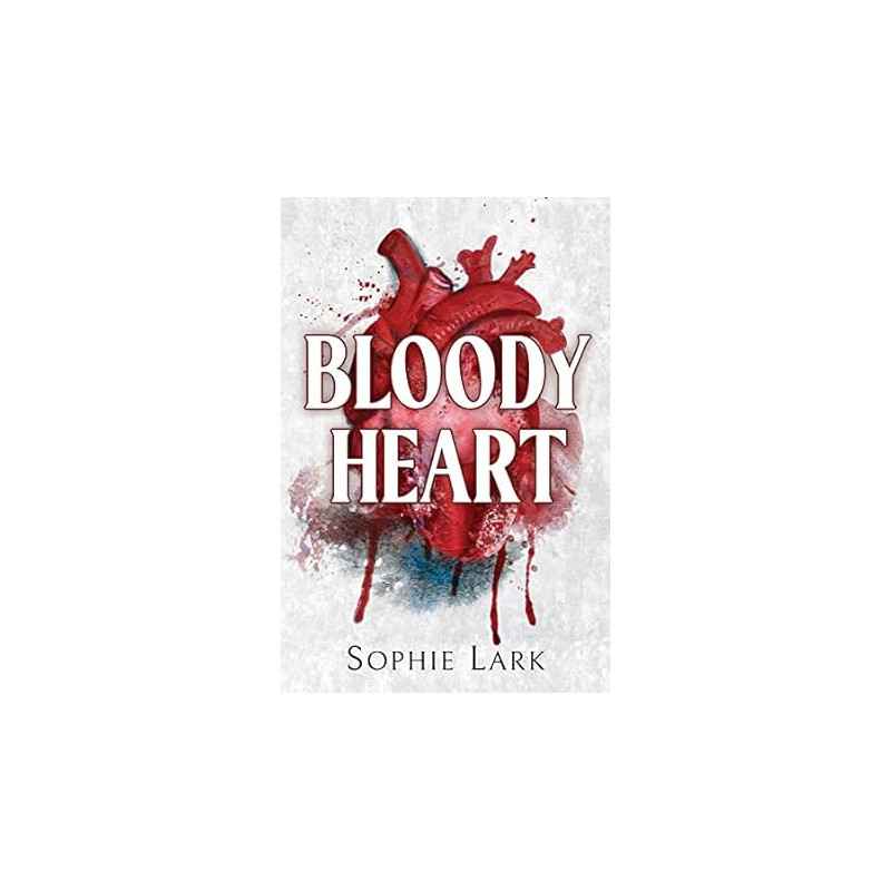 Bloody Heart de Sophie Lark9781728295381