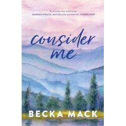 Consider Me  de Becka Mack