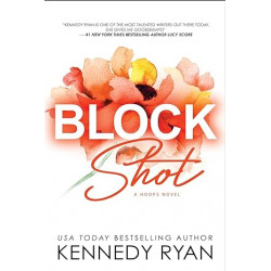 Block Shot de Kennedy Ryan9781728286853