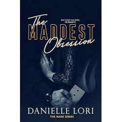 The Maddest Obsession: 2 by Danielle Lori