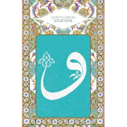 Le petit livre du soufisme de Abd El-Hafîd Benchouk