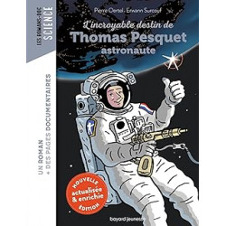 L'incroyable destin de Thomas Pesquet, astronaute9791036340536
