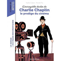 L'incroyable destin de Charlie Chaplin, le prodige du cinéma9791036310355