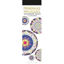 Mandalas magiques - 50 marque-pages à colorier de Dessain et Tolra