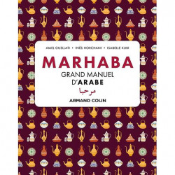 Marhaba - Grand manuel d'arabe