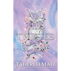 All This Twisted Glory de Tahereh Mafi9780008646271