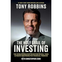 The Holy Grail of Investing  de Tony Robbins