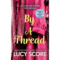 By a Thread  de Lucy Score