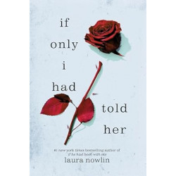 If Only I Had Told Her de Laura Nowlin9781728276229