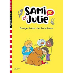 Sami&Julie BD CP- CE1 Etranges bobos chez les animaux