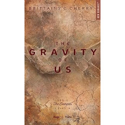 The elements - Tome 4: The gravity of us.de Brittainy C. Cherry9782755673302