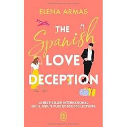 The Spanish Love Deception - version fr - de Elena Armas9782290404690