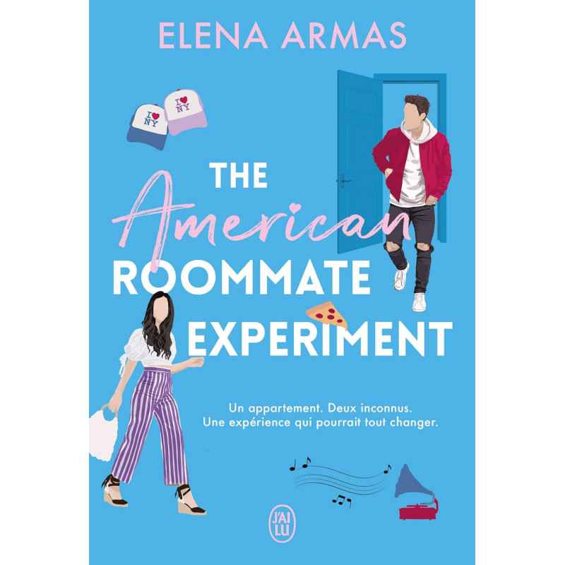 The American Roommate Experiment - version fr - de Elena Armas9782290389799