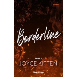 Borderline Tome 2 de Joyce Kitten