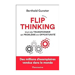 Flip thinking. Berthold Gunster