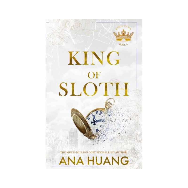 King of Sloth - Ana Huang : addictive billionaire romance from the bestselling author of the Twisted series9780349436371