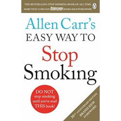 Allen Carr's Easy Way to Stop Smoking  de Allen Carr
