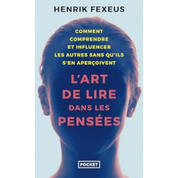 L'Art de lire dans les pensées de Henrik Fexeus