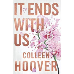 It Ends With Us: Special hardback edition of the global runaway bestseller.by Colleen Hoover