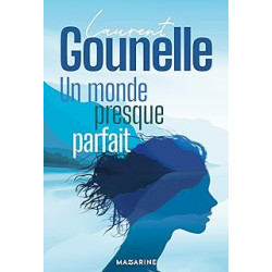 Un monde presque parfait - Nouveau roman 2024 de Laurent Gounelle9782863749081