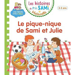 Les histoires de P'tit Sami Maternelle (3-5 ans) : Le pique-nique de Sami et Julie Poche – Illustré, 6 juillet 2022