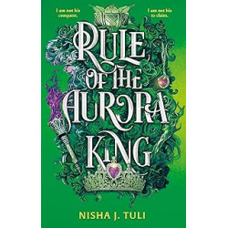Rule of the Aurora King de Nisha J. Tuli9780356523385