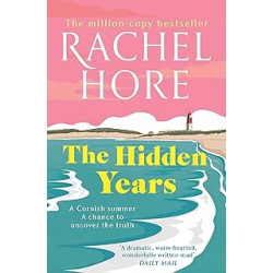 The Hidden Years:de Rachel Hore