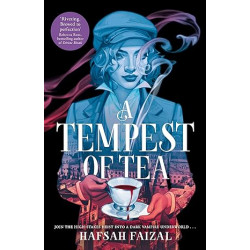 A Tempest of Tea  de Hafsah Faizal