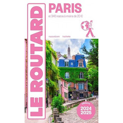 Guide du Routard Paris 2024/25
