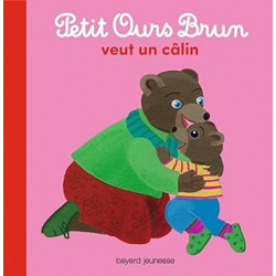 Petit Ours Brun veut un câlin