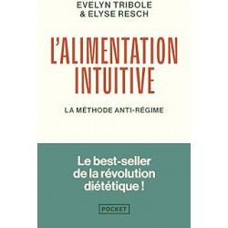 L'Alimentation intuitive-de Elyse Resch, Evelyn Tribole