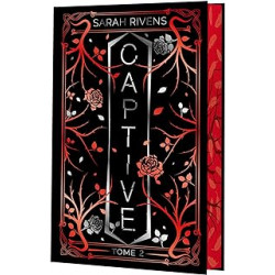 Captive tome 2 - Edition Collector de Sarah Rivens9782017207078