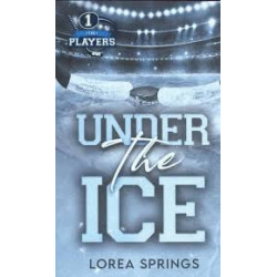 Under the Ice -1-LOREA SPRINGS /VERSION FR