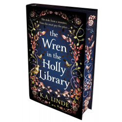 The Wren in the Holly Library By K. A. Linde