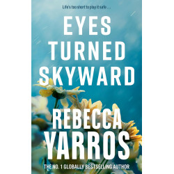 Eyes Turned Skyward  by Rebecca Yarros