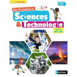 Mes 60 missions en Sciences et Technologie CM1 et CM2